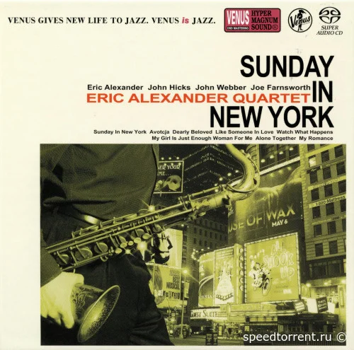 Eric Alexander Quartet - Sunday In New York (2015)