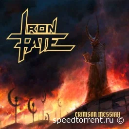 Iron Fate - Crimson Messiah (2021)