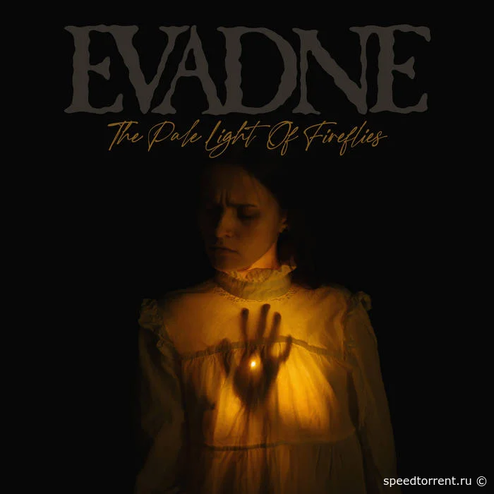 Evadne - The Pale Light of Fireflies (2021)