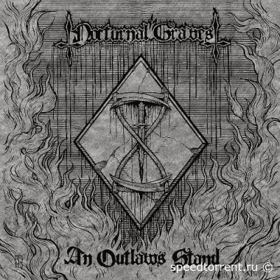 Nocturnal Graves - An Outlaw's Stand (2022)