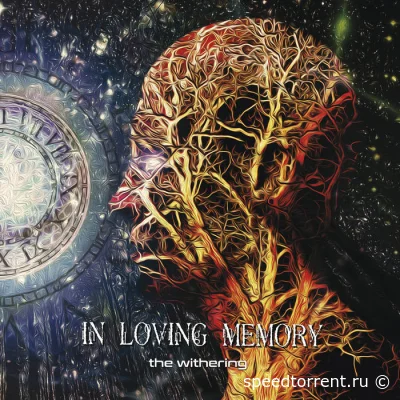 In Loving Memory - The Withering (2022)