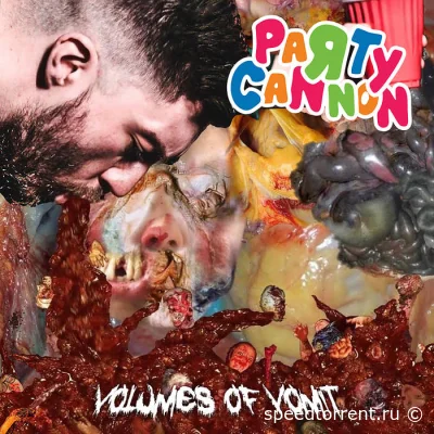 Party Cannon - Volumes of Vomit (2022)