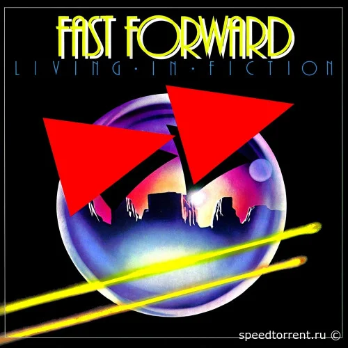 Fast Forward - Living In Fiction (1984)