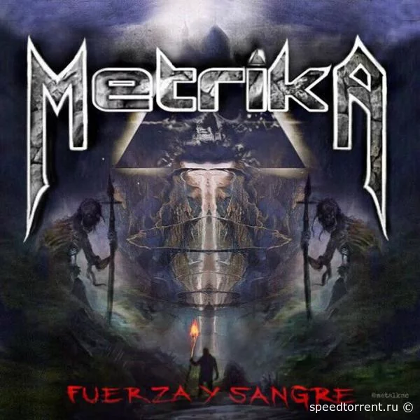 Metrika - Fuerza Y Sangre (2021)