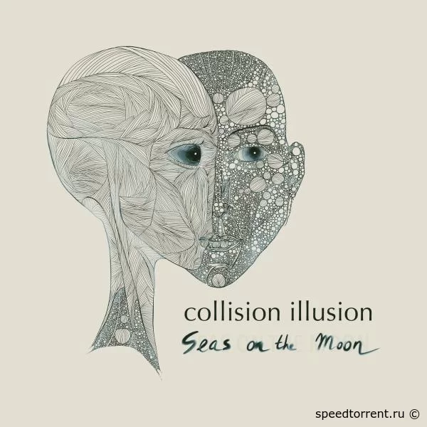 Seas on the Moon - Collision Illusion (2021)