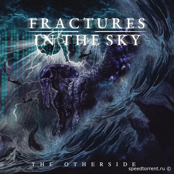 Fractures in the Sky - The Otherside, Pt. 1 (2021)