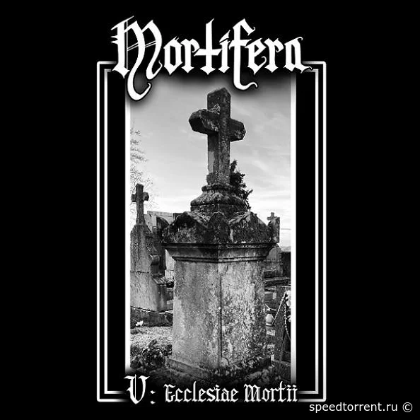 Mortifera - V: Ecclesiae Mortii (2021)