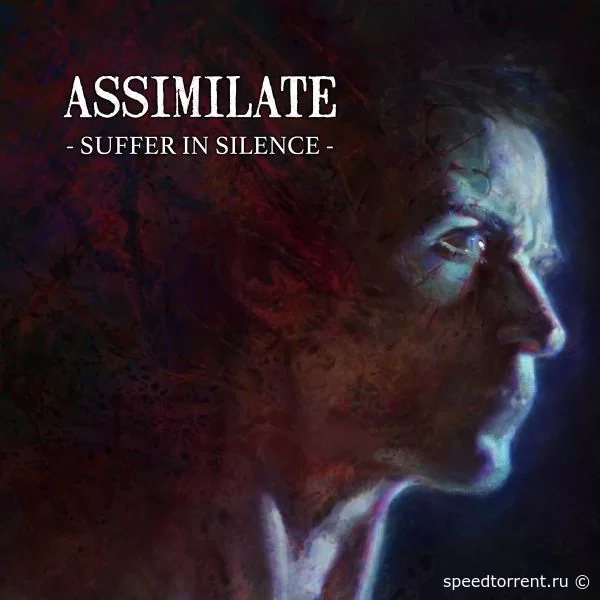 Assimilate - Suffer in Silence (2021)