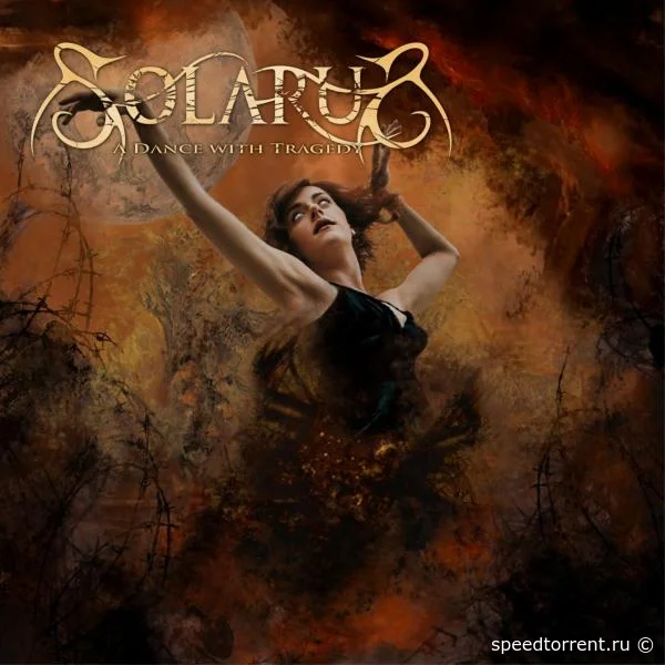 Solarus - A Dance with Tragedy (2021)