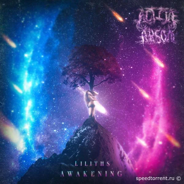 Active Arson - Lilith's Awakening (2021)