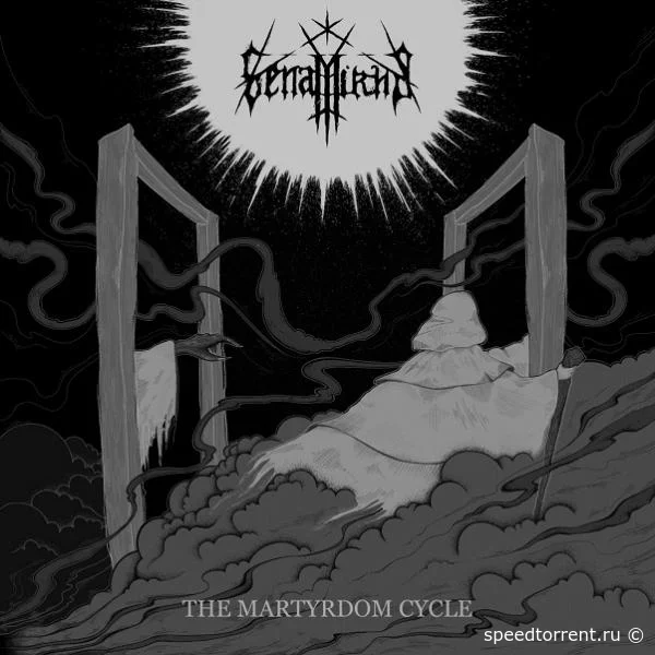 Senamirha - The Martyrdom Cycle (2021)