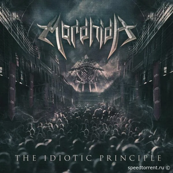 Mordhida - The Idiotic Principle (2021)