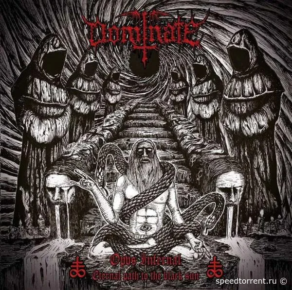 Dominate - Opvs Infernal- Eternal Path to the Black Sun (2021)