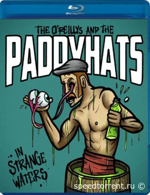 The O'Reillys and the Paddyhats - In Strange Waters (2021)