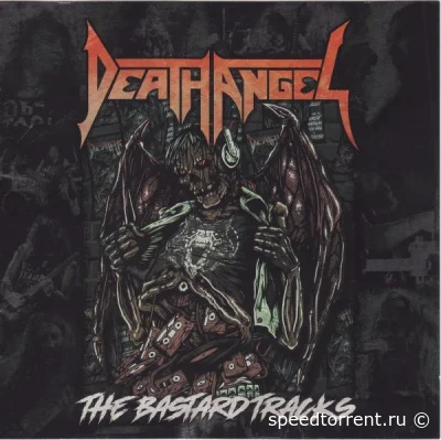 Death Angel - The Bastard Tracks (2021)