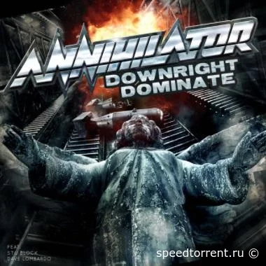 Annihilator - Downright Dominate (Single) (2021)