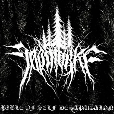 Dodmorke - Bible Of Self Destruction (2021)