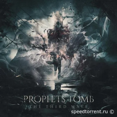 Prophets Tomb - The Third Wave (2021)