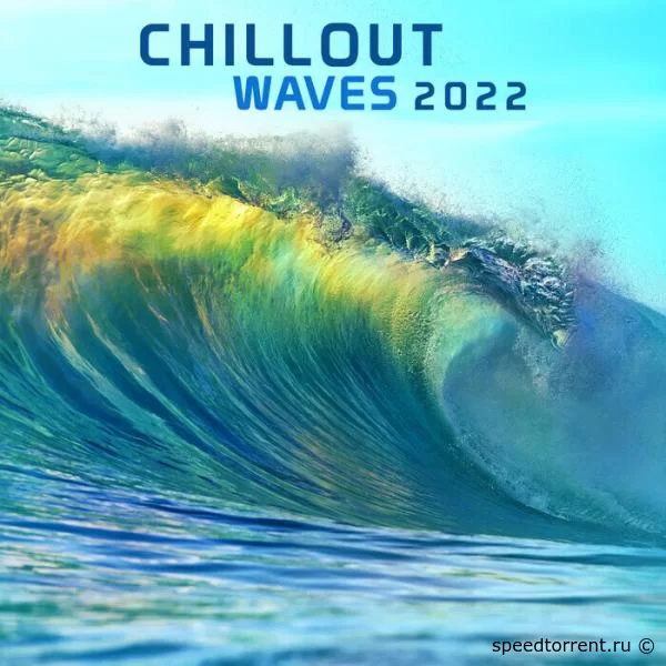 Chillout Waves 2022 (2021)