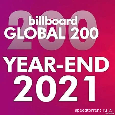 Billboard Global 200 Year End Charts 2021 (2021)