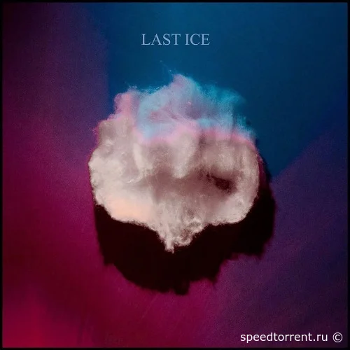 Last Ice - Last Ice (2021)