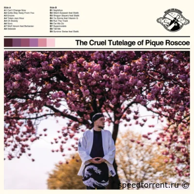 Pique Roscoe - The Cruel Tutelage of Pique Roscoe (2021)