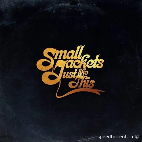 Small Jackets - Just Like This (2021)