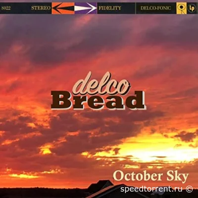 Delco Bread - October Sky (2021)