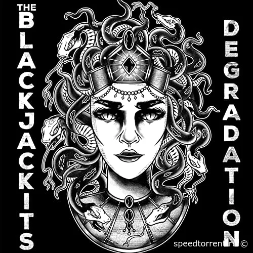 The Blackjackits - Degradation (2021)