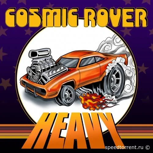 Cosmic Rover - Heavy (2021)