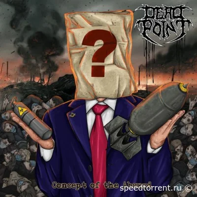 Dead Point - Concept of the Absurd (2021)