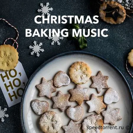 Christmas Baking Music (2021)