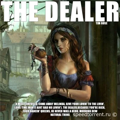 Tim Rose - The Dealer (2021)