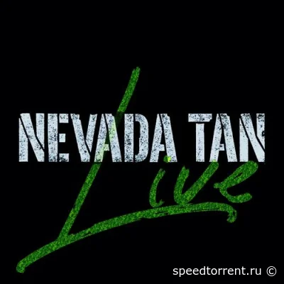 Nevada Tan - Live Reunion (2021)