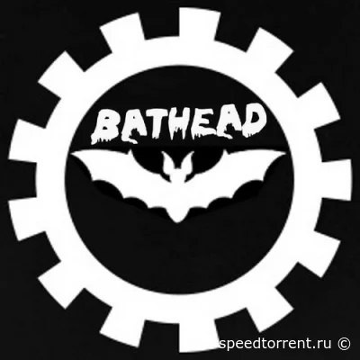 Bathead - Дискография (2015-2021)