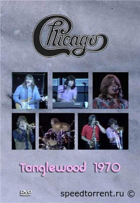 Chicago - Tanglewood 1970 (2013)