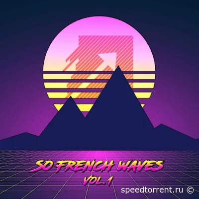 So French Waves, Vol. 1 (2021)