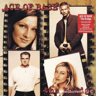 Ace Of Base ‎– The Bridge (1995/2020)