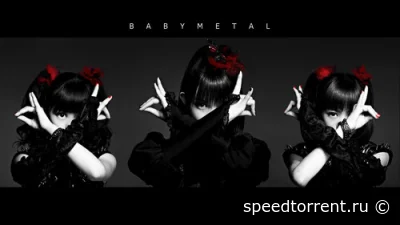 Babymetal - Дискография (2011-2021)