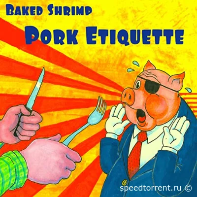 Baked Shrimp - Pork Etiquette (2022)