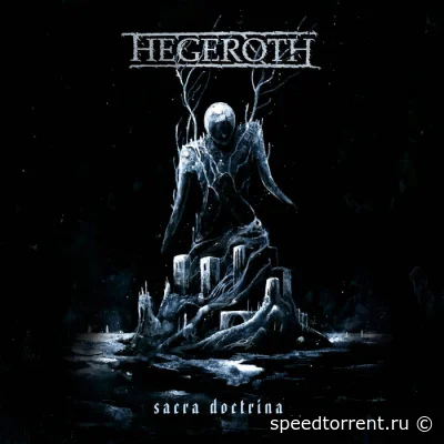 Hegeroth - Sacra Doctrina (2022)