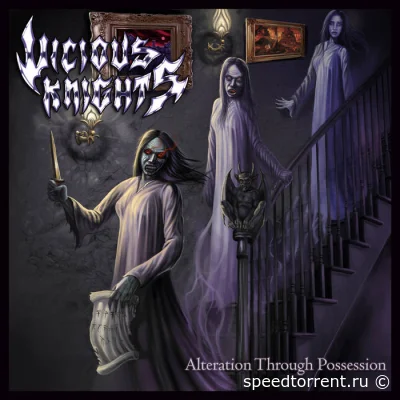 Vicious Knights - Alteration Through Possession (2022)
