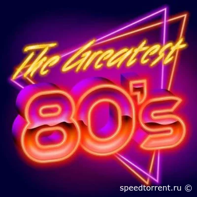 The Greatest 80's (2022)