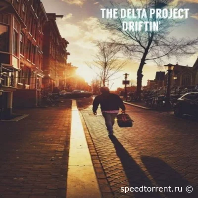 The Delta Project - Driftin' (2022)