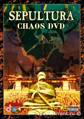 Sepultura - Chaos DVD (2002)