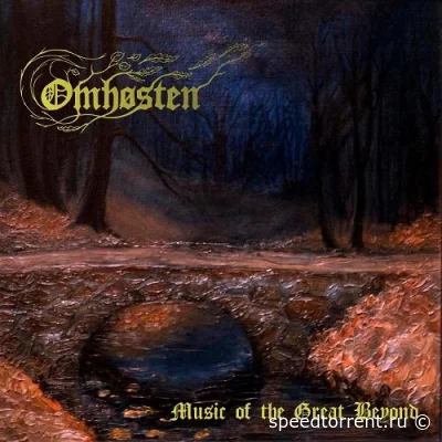 Omhosten - Music Of The Great Beyond (2022)