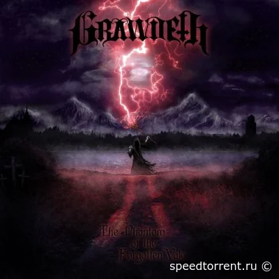 Grawdeth - The Phantom Of The Forgotten Vale (2022)