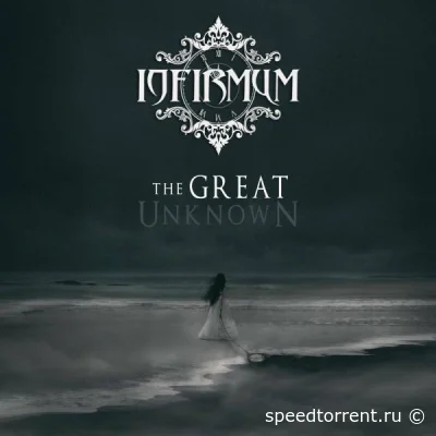 Infirmum - The Great Unknown (2022)