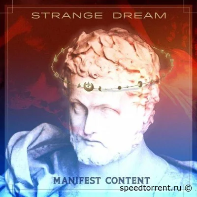 Strange Dream - Manifest Content (2022)