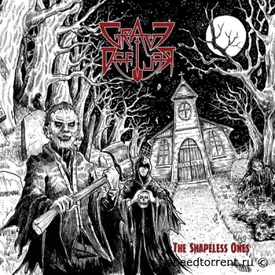 Grave Defiler - The Shapeless Ones (2021)